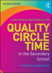 Quality Circle Time in the Secondary School: A handbook of good practice