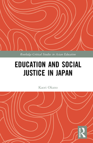 Education and Social Justice in Japan: Social Inequality, Transnationalism and Multiculturalisms