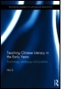 Teaching Chinese Literacy in the Early Years: Psychology, pedagogy and practice