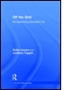 Off the Grid: Re-Assembling Domestic Life Off the Grid: Re-Assembling Domestic Life