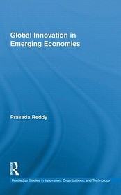 Global Innovation in Emerging Economies: Implications for Innovation Systems