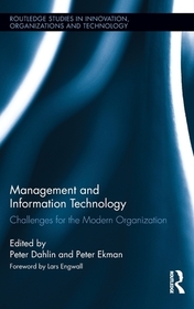 Management and Information Technology: Challenges for the Modern Organization