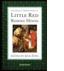 The Trials and Tribulations of Little Red Riding Hood: Versions of the Tale in Sociocultural Context