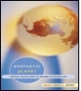 Synthetic Planet: Chemical Politics and the Hazards of Modern Life