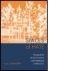 Spaces of Hate: Geographies of Discrimination and Intolerance in the U.S.A.