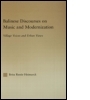 Balinese Discourses on Music and Modernization: Village Voices and Urban Views
