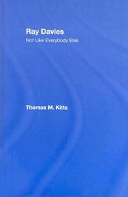 Ray Davies: Not Like Everybody Else