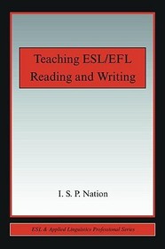 Teaching ESL/EFL Reading and Writing