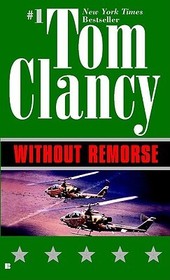 Without Remorse: A Jack Ryan Novel