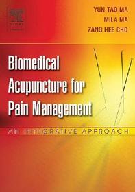 Biomedical Acupuncture for Pain Management: An Integrative  Approach