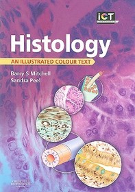 Histology: An Illustrated Colour Text