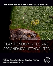 Plant Endophytes and Secondary Metabolites Plant Endophytes and Secondary Metabolites