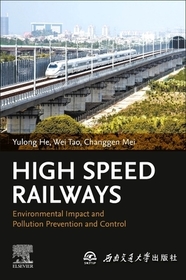 High-Speed Railways: Environmental Impact and Pollution Prevention and Control
