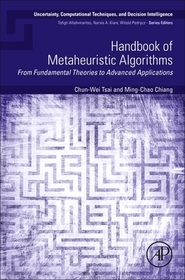 Handbook of Metaheuristic Algorithms: From Fundamental Theories to Advanced Applications