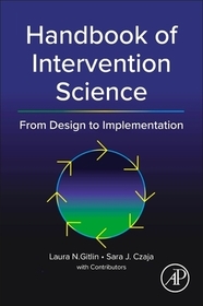 Handbook of Intervention Science: From Design to Implementation Handbook of Intervention Science: From Design to Implementation