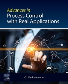 Advances in Process Control with Real Applications Advances in Process Control with Real Applications