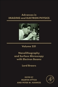 Nanolithography and Surface Microscopy with Electron Beams Nanolithography and Surface Microscopy with Electron Beams
