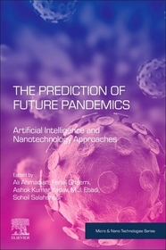 The Prediction of Future Pandemics: Artificial Intelligence and Nanotechnology Approaches