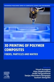 3D Printing of Polymer Composites: Fibers, Particles and Matrix