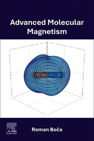 Advanced Molecular Magnetism