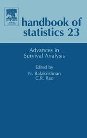 Advances in Survival Analysis: Advances in Survival Analysis Advances in Survival Analysis: Advances in Survival Analysis