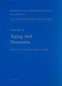 Handbook of Neuropsychology, 2nd Edition: Aging and Dementia