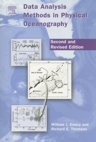 Data Analysis Methods in Physical Oceanography: Second and Revised Edition