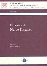 Peripheral Nerve Diseases: Handbook of Clinical Neurophysiology, Volume 7