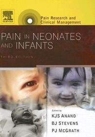 Pain in Neonates and Infants: Pain Research and Clinical Management Series
