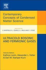 Ultracold Bosonic and Fermionic Gases Ultracold Bosonic and Fermionic Gases