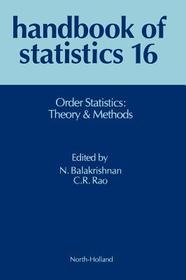 Order Statistics: Theory and Methods: Theory & Methods Order Statistics: Theory and Methods: Theory & Methods