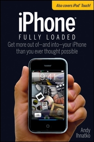 iPhoneTM Fully Loaded iPhoneTM Fully Loaded