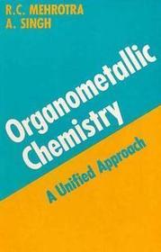 Organometallic Chemistry: A Unified Approach