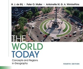 The World Today: Concepts and Regions in Geography