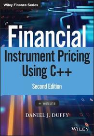 Financial Instrument Pricing Using C++ 2e
