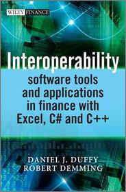 Interoperability: Software Tools and Applications in Finance with Excel, C and C++