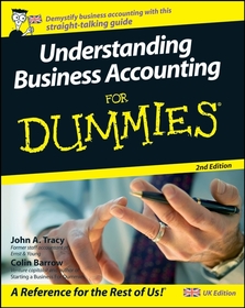 Understanding Business Accounting For Dummies?: Understanding Business Accounting For Dummies?