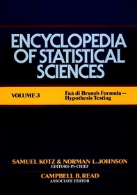 Encyclopedia of Statistical Sciences: Faa di Bruno's Formula to Hypothesis Testing