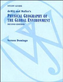 Physical Geography of the Global Environment: Study Guide