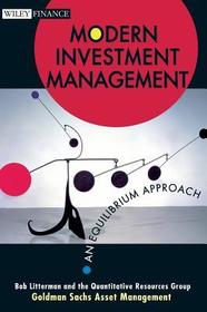 Modern Investment Management ? An Equilibrium Approach: An Equilibrium Approach