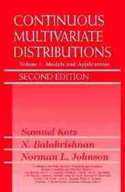 Continuous Multivariate Distributions 2e V 1 – Models & Applications: Models and Applications