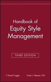 The Handbook of Equity Style Management