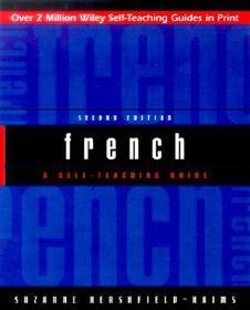 French ? A Self?Teaching Guide 2e: A Self?Teaching Guide