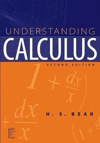 Understanding Calculus ? A User?s Guide 2e: A User's Guide