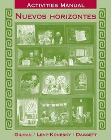 Nuevos horizontes: Workbook/Lab Manual Nuevos horizontes: Workbook/Lab Manual