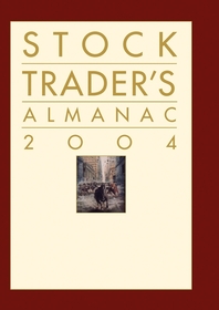 Stock Trader's Almanac 2004