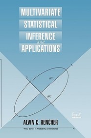 Multivariate Statistical Inference and Application: Multivariate Statistical Inference and Applications