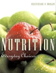 Nutrition: Everyday Choices