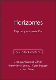 Lab Audio CDs to accompany Horizontes: Repaso y conversacion 5e, All?in?Spanish Version: Repaso y conversación Lab Audio CDs Lab Audio CDs to accompany Horizontes: Repaso y conversacion 5e, All?in?Spanish Version: Repaso y conversación Lab Audio CDs
