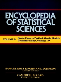 Encyclopedia of Statistical Sciences: Strata Chart to Zyskind-Martin Models Cumulative Index, Vols. 1-9